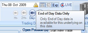 Trading Date & Time selection - only EOD available